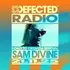 Defected Radio Show hosted by Sam Divine 
