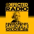 Defected Radio Show hosted by Sam Divine