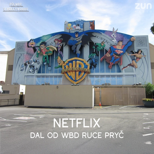 Netflix odstupuje od koupě Warner Bros. Discovery a Paramount Skydance má volnou cestu